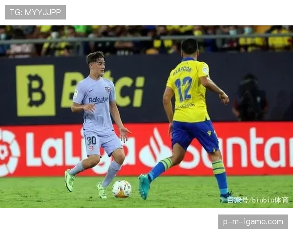 佩德里与加维：中场稳定性及比赛延续性对比分析